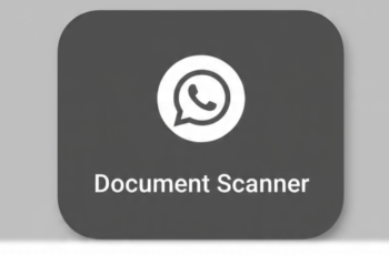 WhatsApp Unveils Built-in Document Scanner for iOS Users: A Comprehensive Guide